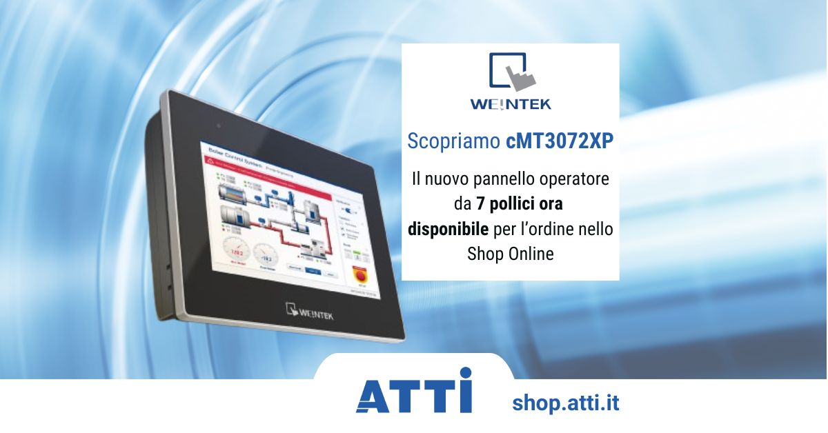 Scopriamo Weintek cMT3072XP il nuovo pannello operatore da 7 pollici